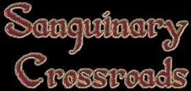 Enter Sanguinary Crossroads